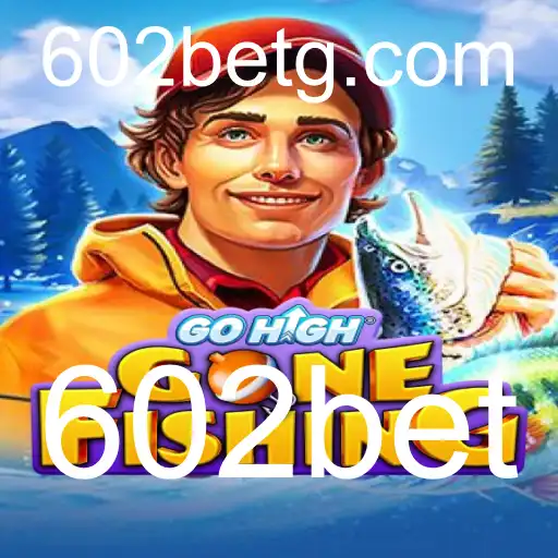 Explorando o Fascinante Mundo de GoHighGoneFishing com 602bet